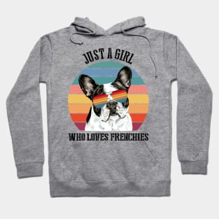 Just a girl Who loves frenchies Hoodie